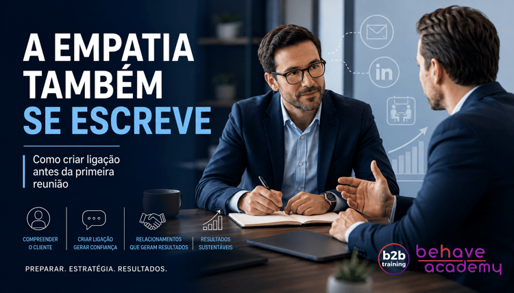 Criação de Empatia nas Vendas B2B