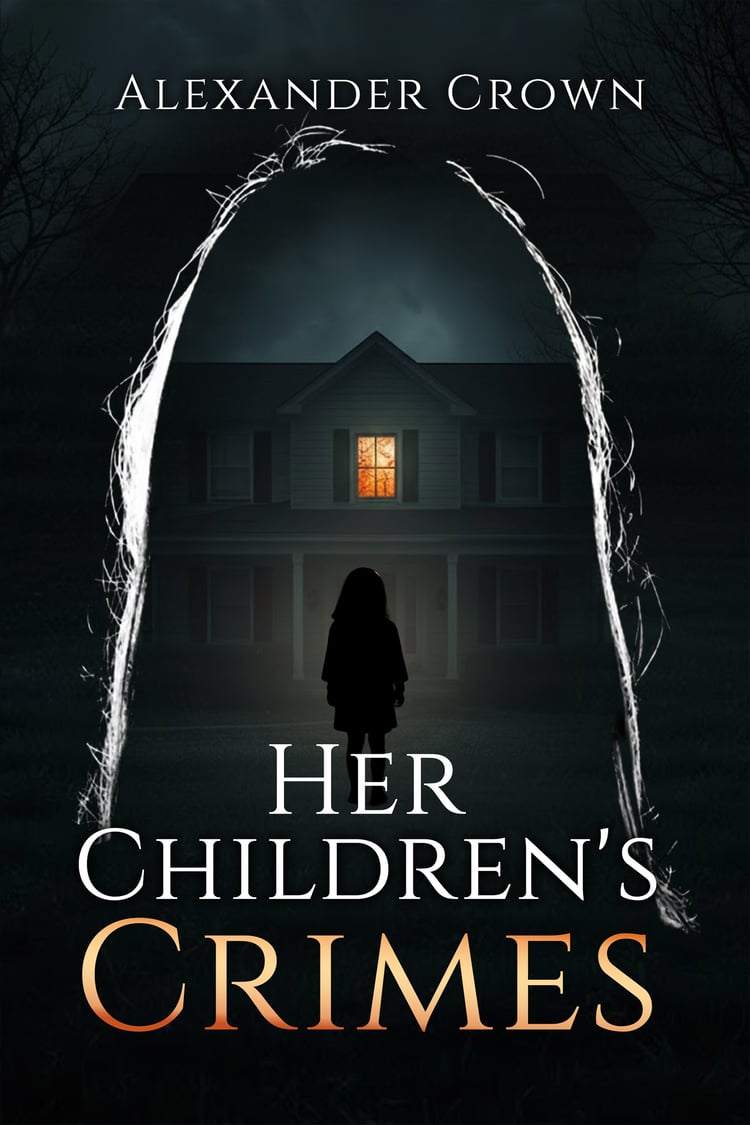 Her Childrens Crimes book cover — psychological fiction by Alexander Crown, Blue Signal Press