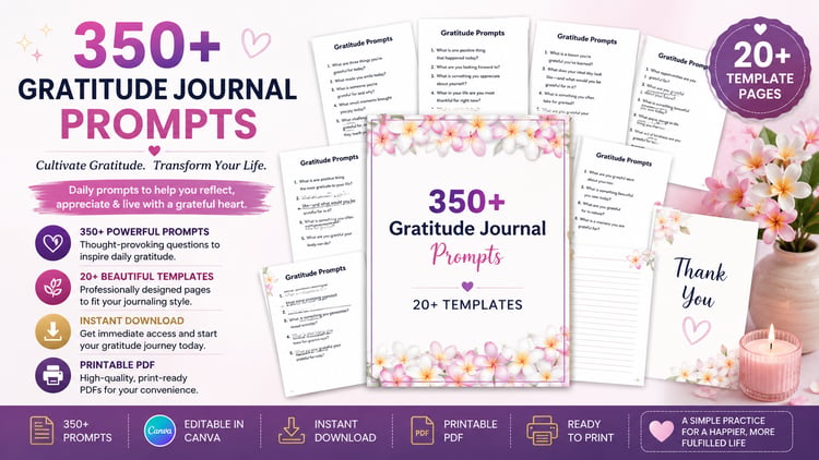 350 Gratitude Prompts for Daily Reflection