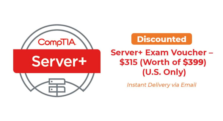 CompTIA Server+ (SK0-005) exam voucher for $315
