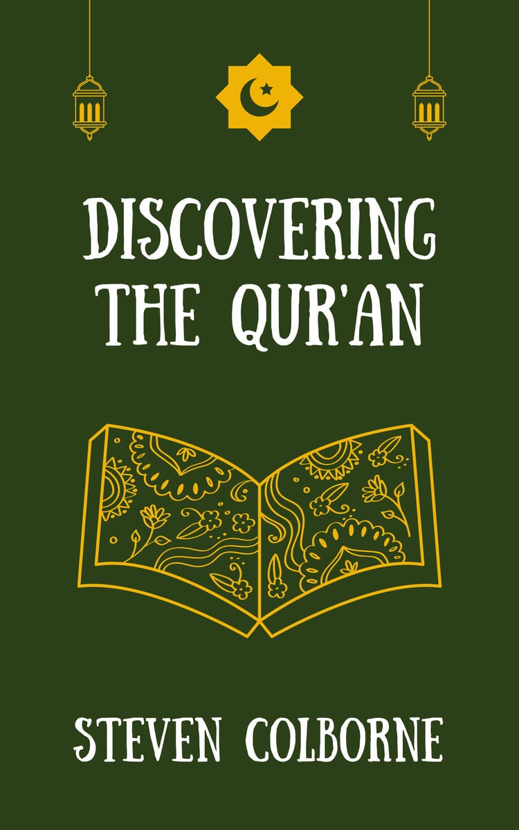 Discovering the Qur'an by Steven Colborne (eBook)