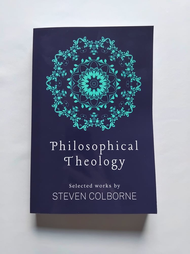 Philosophical Theology by Steven Colborne (paperback)