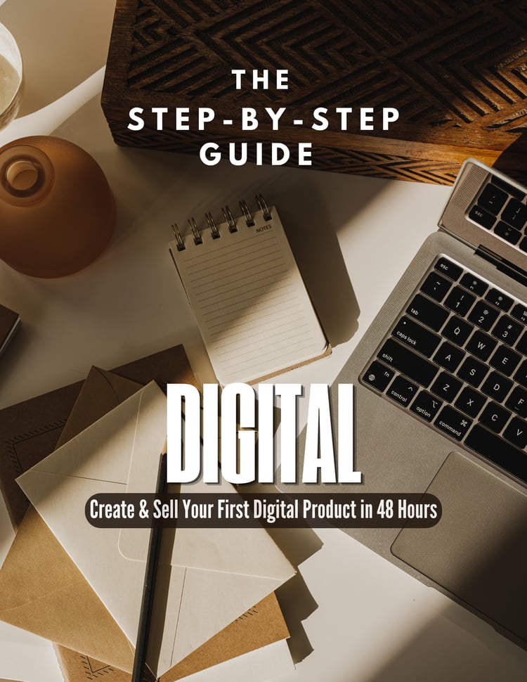 Minimalist cover page of a guide titled 'DIGITAL: Create & Sell Your First Digital Product in 48 Hours' featuring an aesthetic workspace layout with a laptop, a notebook, and paper envelopes under warm lighting.
