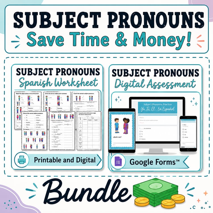 Spanish Subject Pronouns Bundle | Practice Worksheets & Digital Assessment