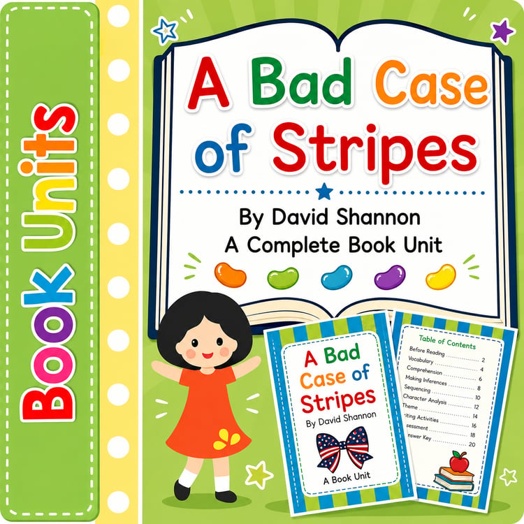 A Bad Case of Stripes by David Shannon | Book Unit, Comprehension & Literacy Activities