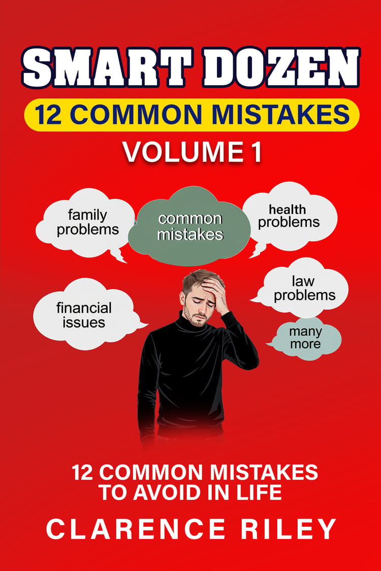 Common Mistakes to Avoid in Life