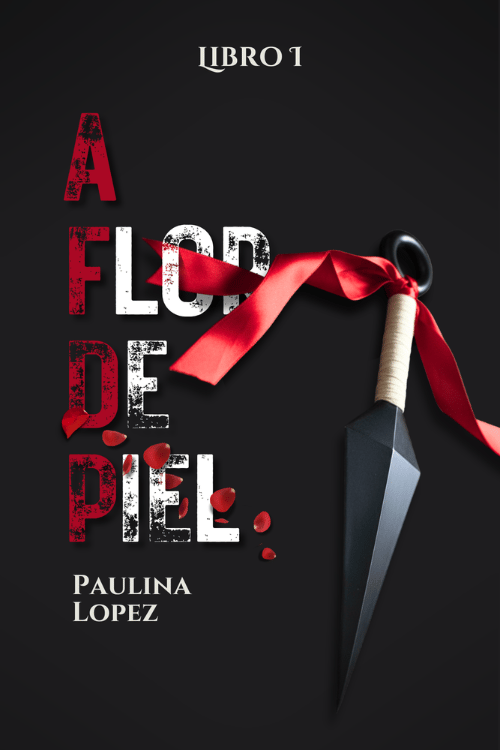 A flor de piel libro paulina lopez