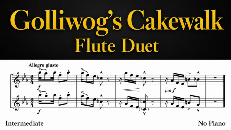 Golliwogg’s Cakewalk by Debussy – flute duet sheet music PDF for two flutes, no piano required