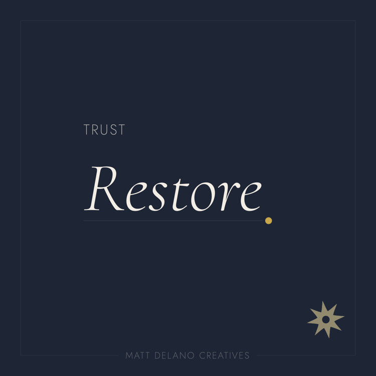 Trust Restore — Navy | Matt Delano Creatives