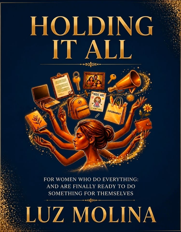 Holding it All by Luz Molina
