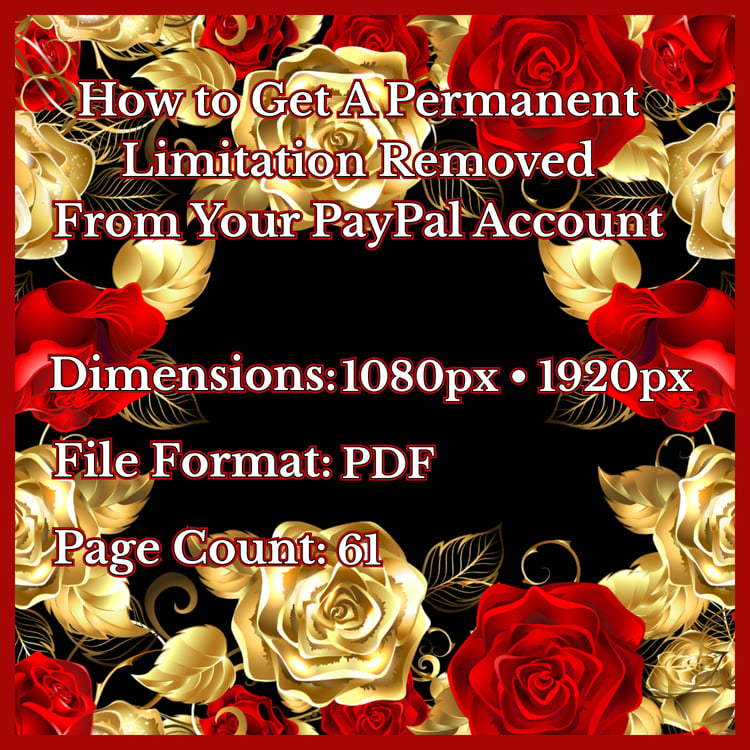 A product promotion thumbnail with a red border, black background, and red and gold roses that lists specifications for the product, "How To Get A Permanent Limitation Removed From Your PayPal Account."