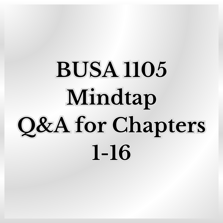 A product promotion thumbnail featuring the words, "BUSA 1105 Mindtap Q&A for Chapters 1 to 16."