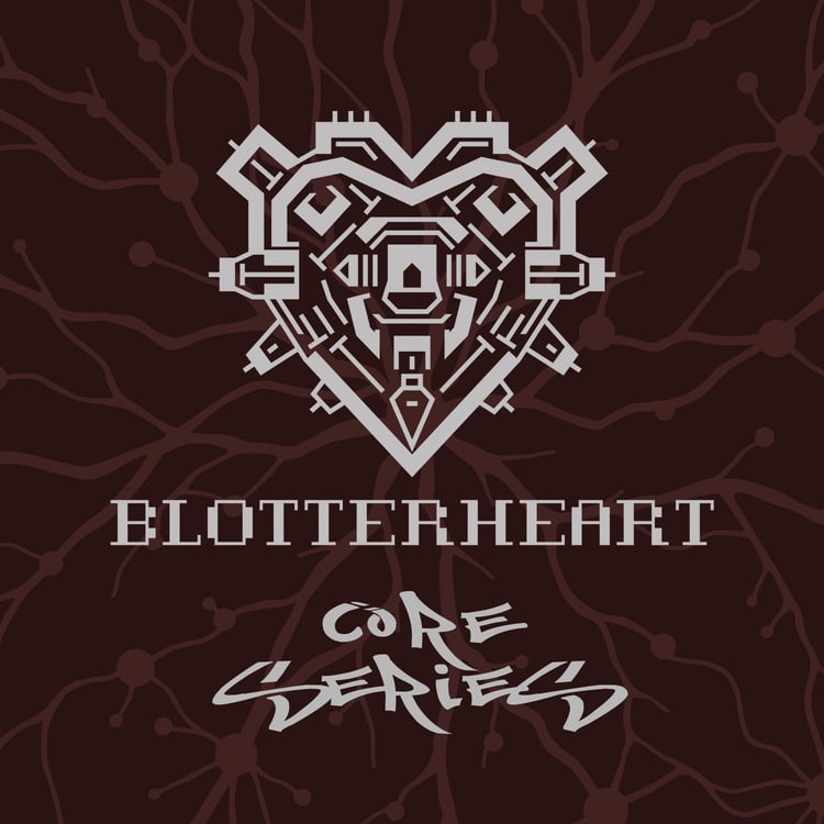 Blotterheart - Core Series
