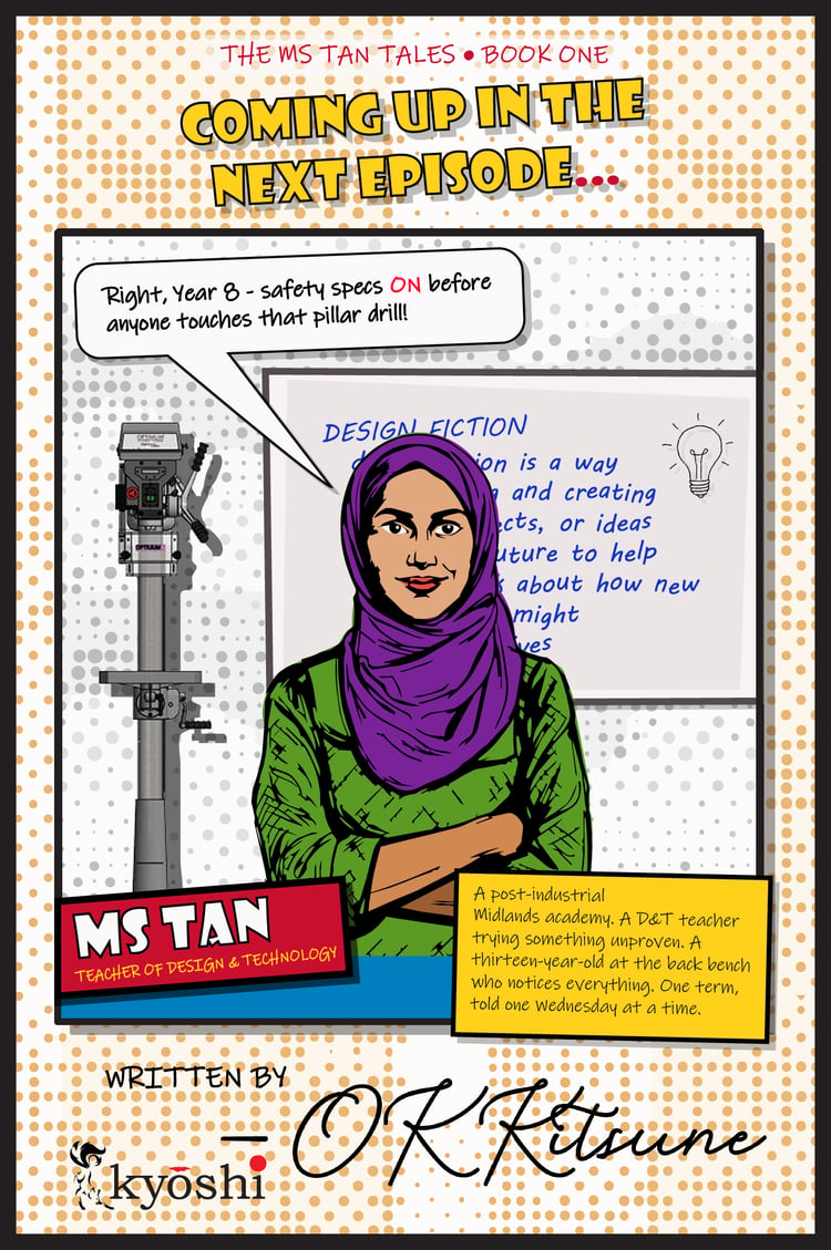 Comic-style promotional poster for "Ms Tan Tales: Book One" featuring a teacher of design and technology standing confidently with arms crossed in front of a whiteboard and a pillar drill. The poster includes speech and text boxes with safety instructions