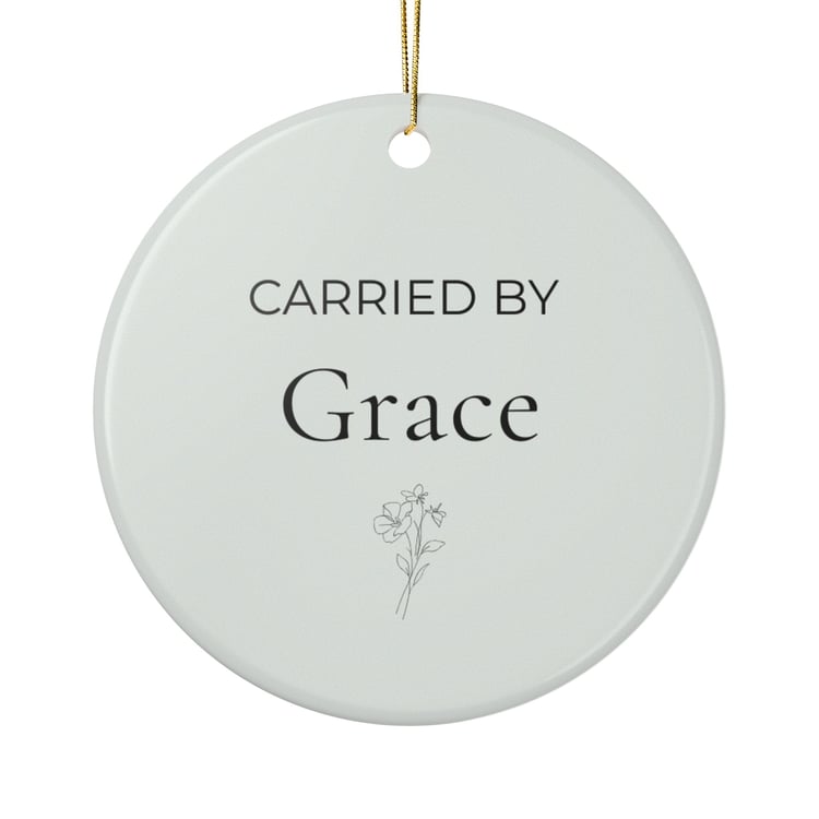 Carried By Grace sage ceramic ornament front design.