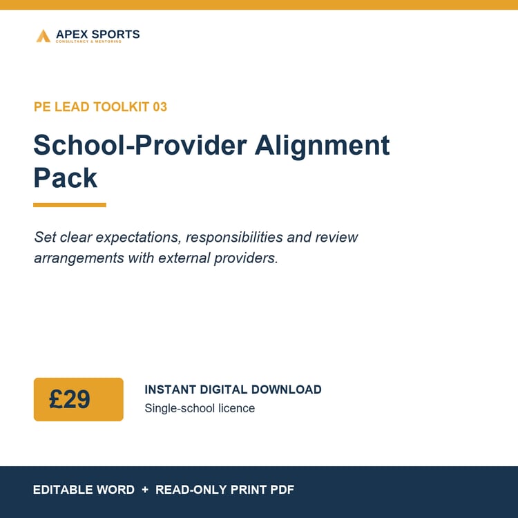 APEX School-Provider Alignment Pack for clearer, safer and more accountable external PE delivery.
