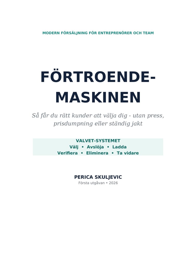 Omslag till e-boken Förtroendemaskinen av Perica Skuljevic - en bok om modern försäljning för entreprenörer och team