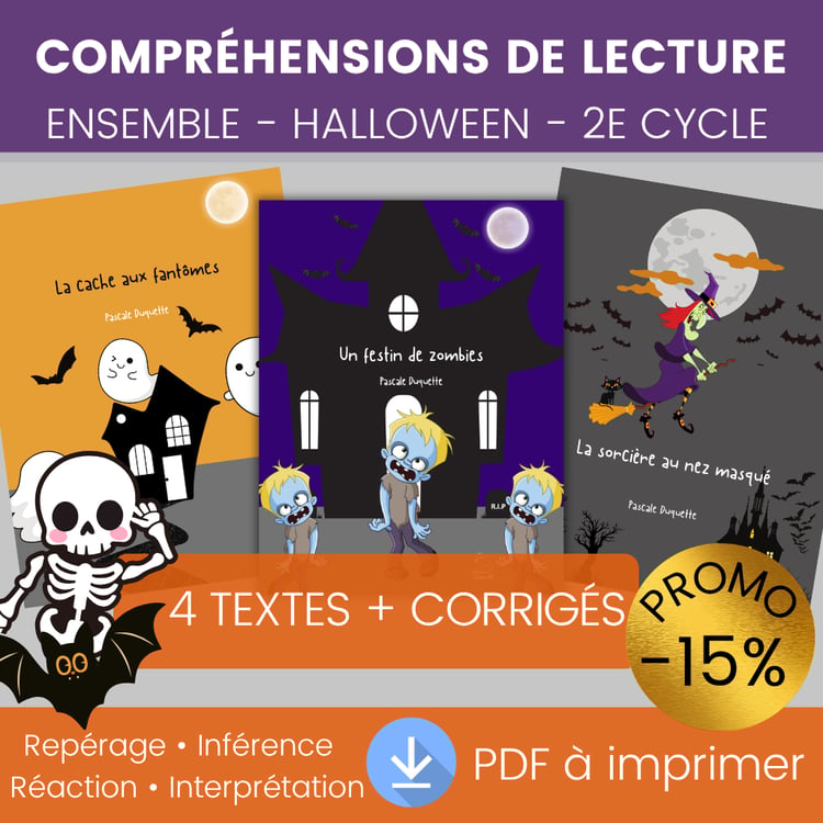 Ensemble de compréhensions de lecture Halloween pour le 2e cycle, 3e et 4e année, avec textes narratifs, questionnaires et corrigés.