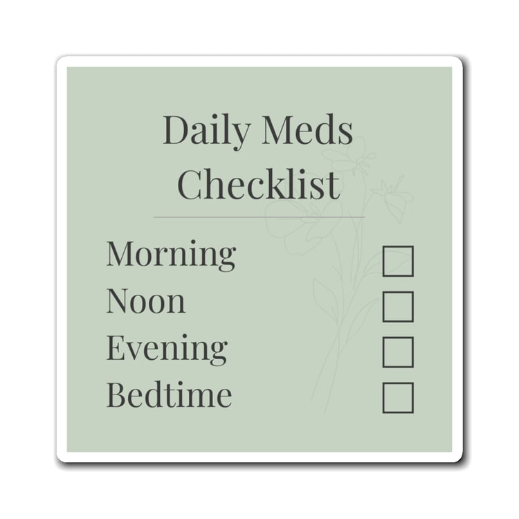 4×4 soft sage caregiver magnet with botanical accents and writable sections for medication name, dose, time given, notes, and caregiver initials.”