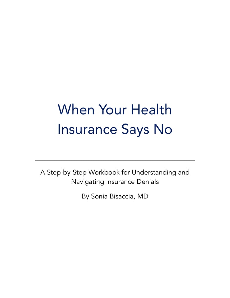 Cover of When Your Health Insurance Says No, a 61-page workbook for understanding and appealing commercial health insurance denials.