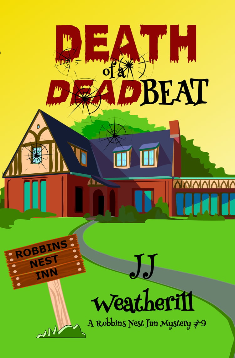 Death of a Deadbeat (Book 9) by JJ Weatherill