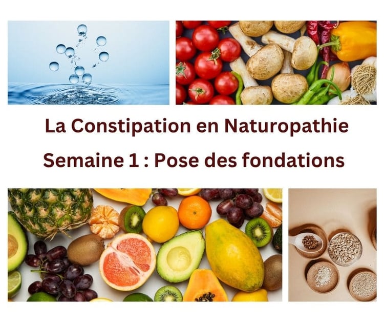 La Constipation en Naturopathie - Semaine 1 - Détoxification et démarrage en douceur