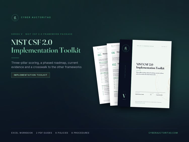 NIST CSF 2.0 Implementation Toolkit by Cyber Auctoritas: Three-pillar scoring, a phased roadmap, current evidence and a crosswalk to the other frameworks