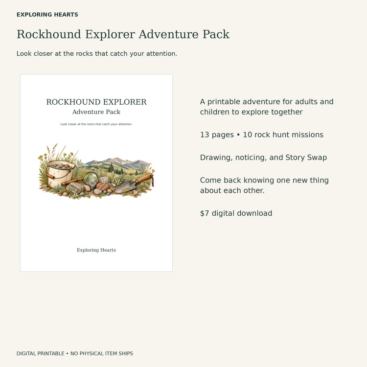 Rockhound Explorer Adventure Pack from Exploring Hearts. Revised watercolor cover and a printable adventure for adults and children to explore together. 13 pages, 10 missions, $7.