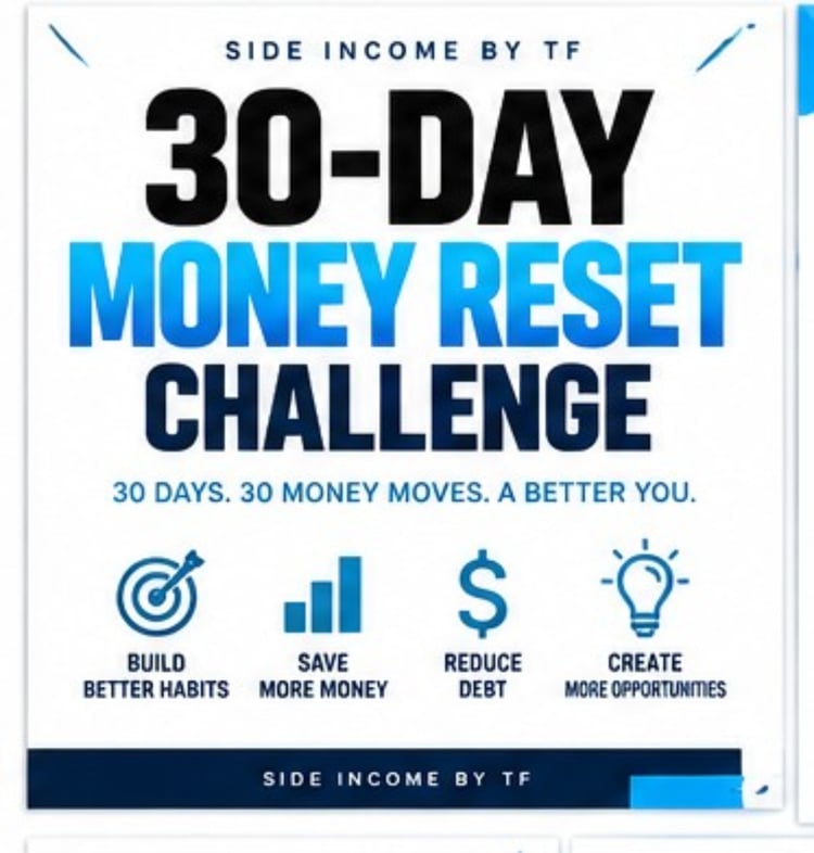 30-Day Money Reset Challenge PDF cover by Side Income By TF, featuring a blue and white design with icons for saving money, reducing debt, and building better financial habits.