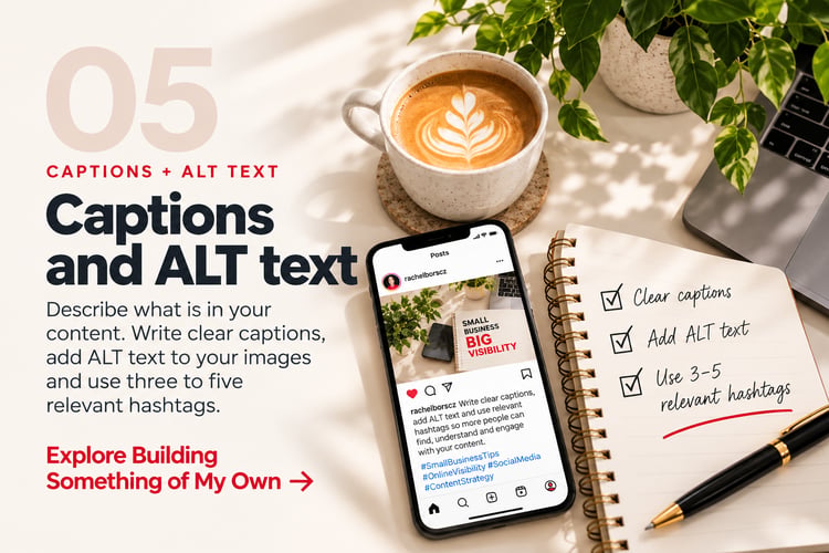 Educational social media visibility graphic showing an Instagram post beside a notebook checklist explaining how small businesses can improve content with clear captions, descriptive image ALT text and three to five relevant hashtags.