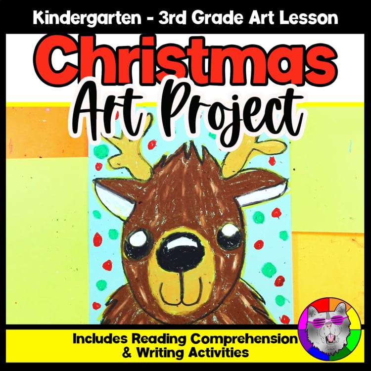 Christmas Art Project Reindeer Art Lesson Christmas Art Activity December Art