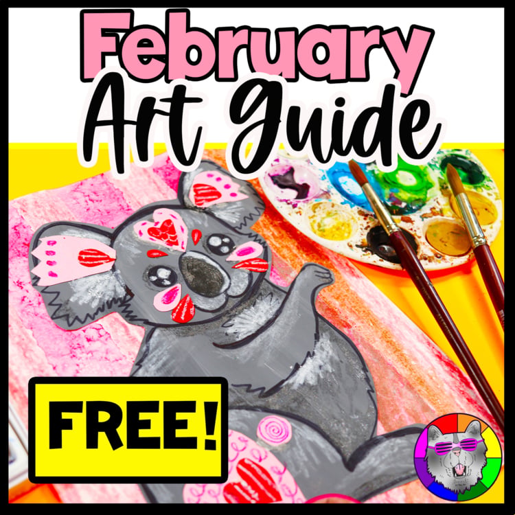 FREE February Art Guide Valentines Day Art Activities Black History Month Art