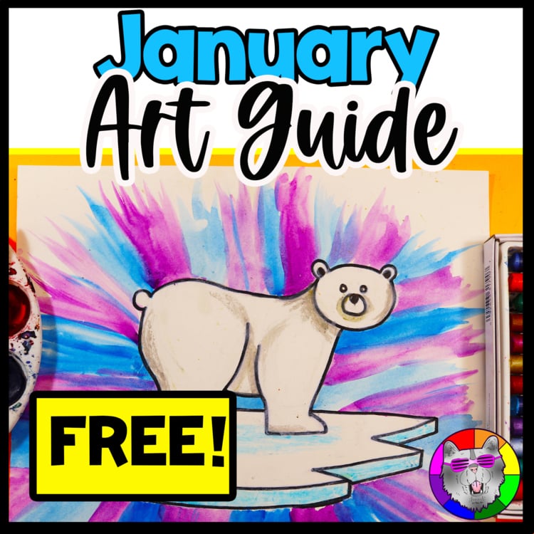 FREE January Art Inspiration Guide Winter Art Lesson Ideas FREE Art Activities