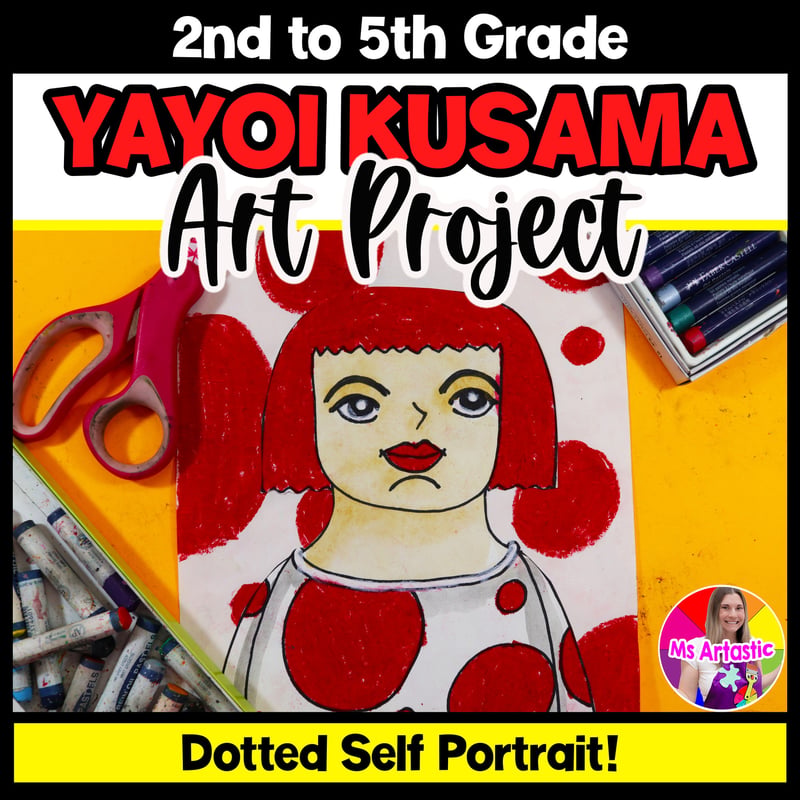 Yayoi Kusama Portrait Art Project Dot Day Art Activity Pattern Artist Art Lesson