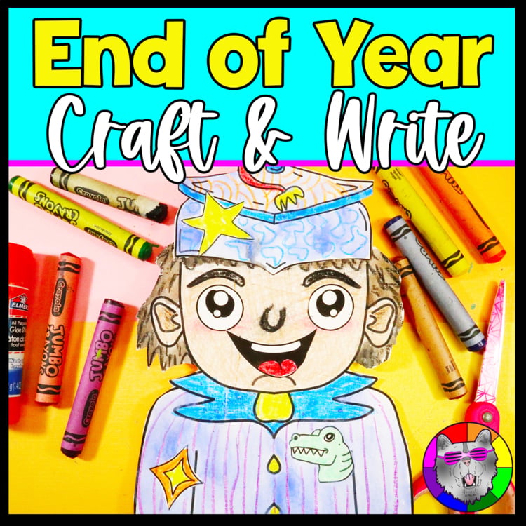 End of Year Graduation Craft Writing Prompt Worksheets Bulletin Board Activity