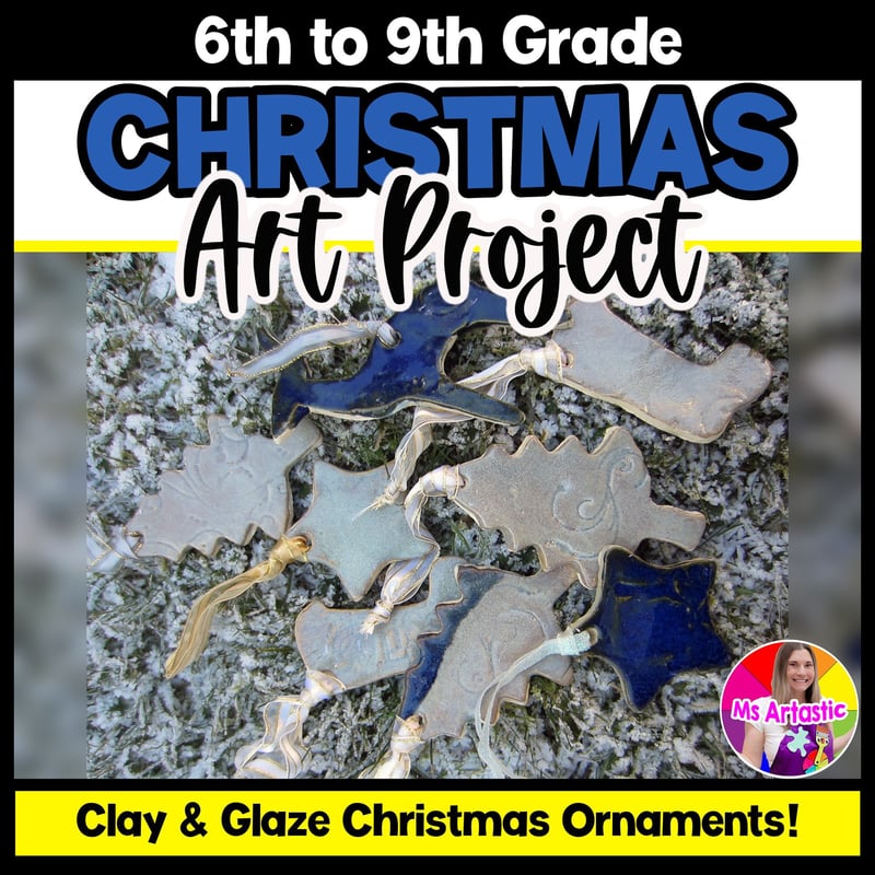 Christmas Art Lesson, Ceramic Christmas Ornaments Art Project