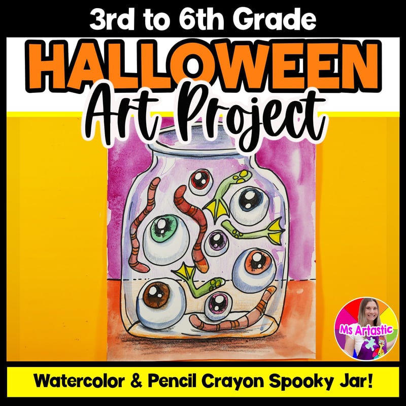 Art Project Halloween Art Lesson Spooky Jar October Artwork Autumn Art Activity