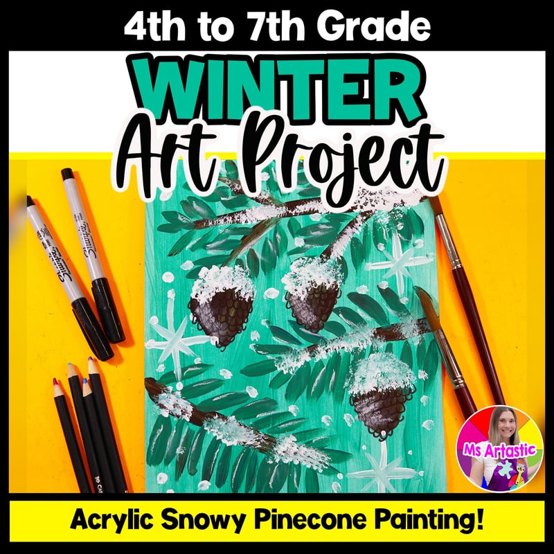 Winter Art Project Pine Cone Painting Art Lesson Winter Art Activity