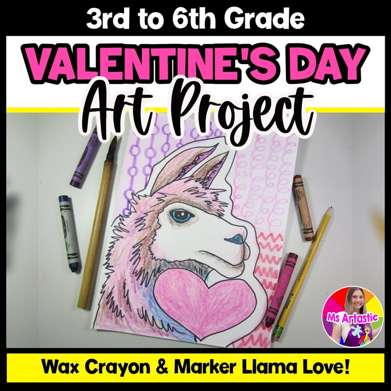 Valentines Day Art Lesson Llama Valentines Art Project Valentines Art Activity