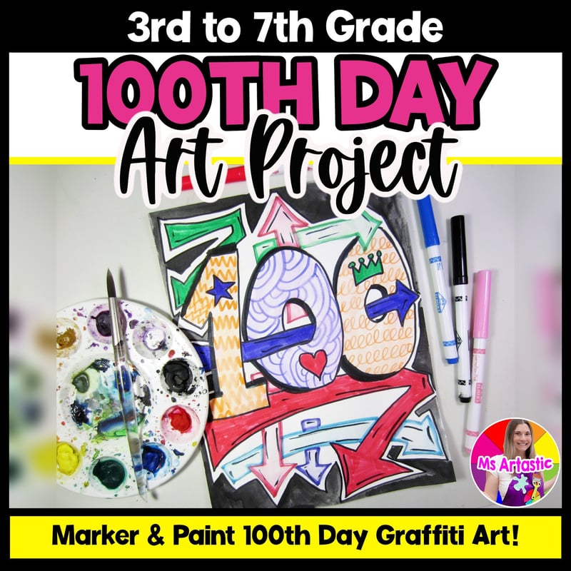 100 Day Art Activity 100th Day Art Project Graffiti Art Lesson for Elementary