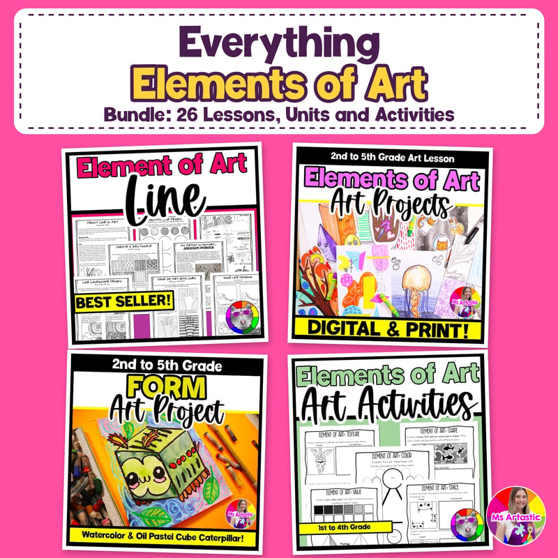 Elements of Art Art Lessons Art Projects Worksheets Activities Art Curriculum