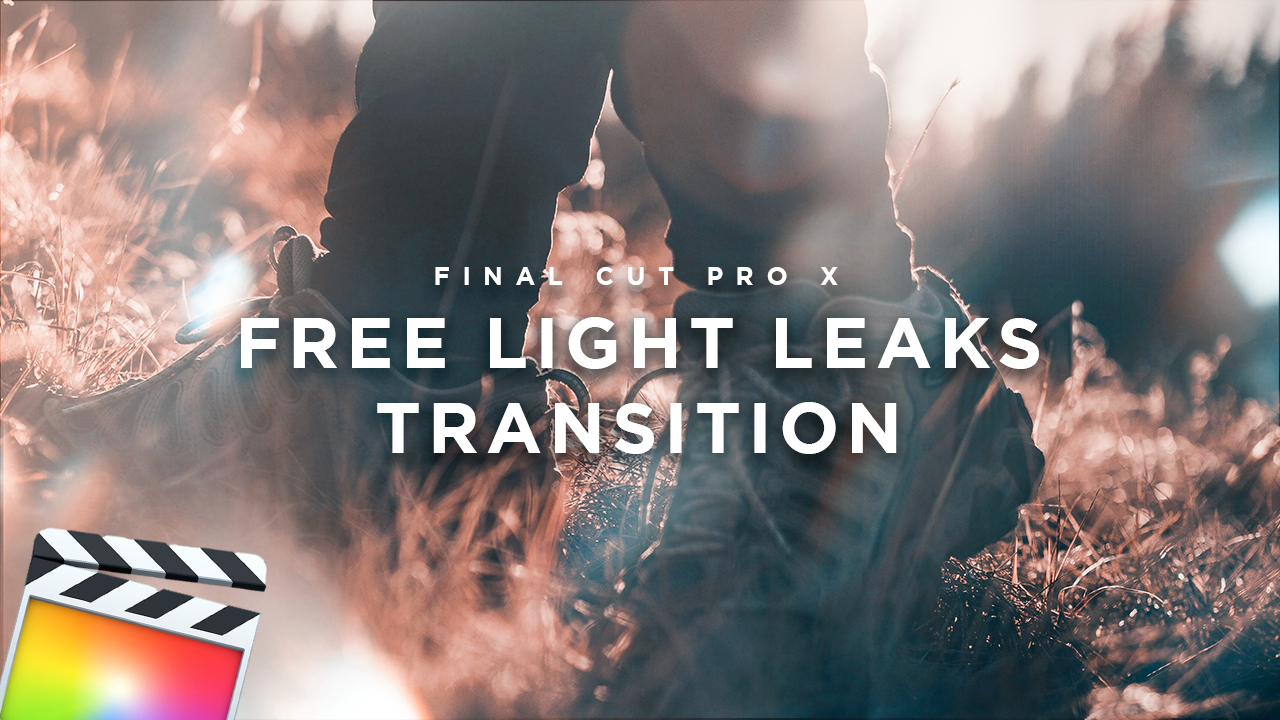 hver gang sommer forarbejdning Free Light Leaks Transition : Final Cut Pro X ( 18 TRANSITIONS ) - Payhip