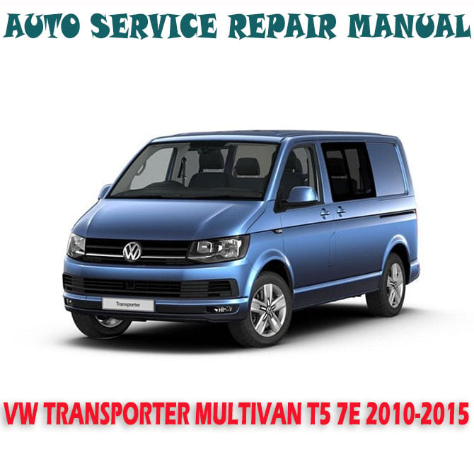 VW VOLKSWAGEN TRANSPORTER MULTIVAN T5 7E 2010-2015 WORKSHOP