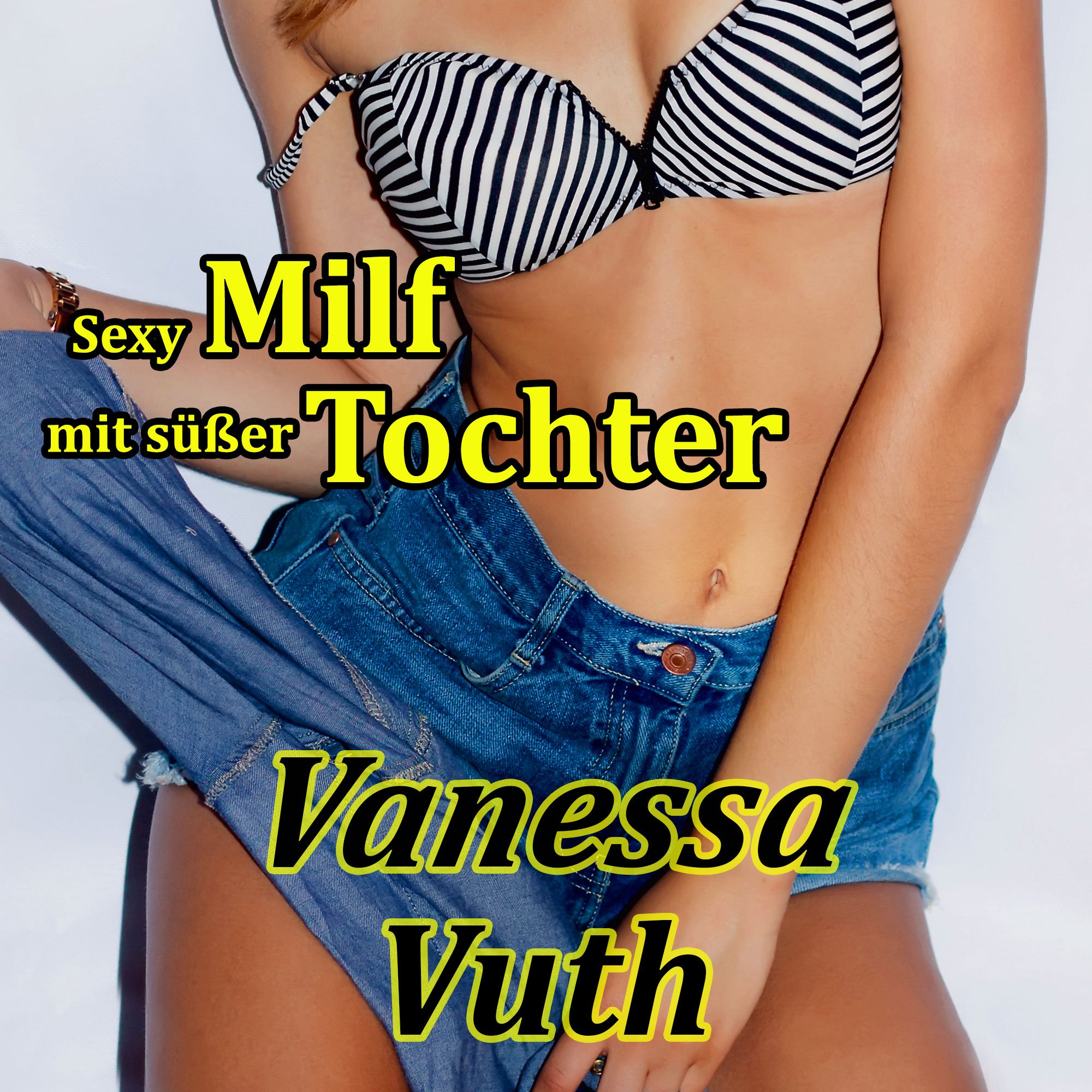 Sexy Milf mit süßer Tochter - Sapphische Liebe zwischen Mom und Tochter -  Payhip