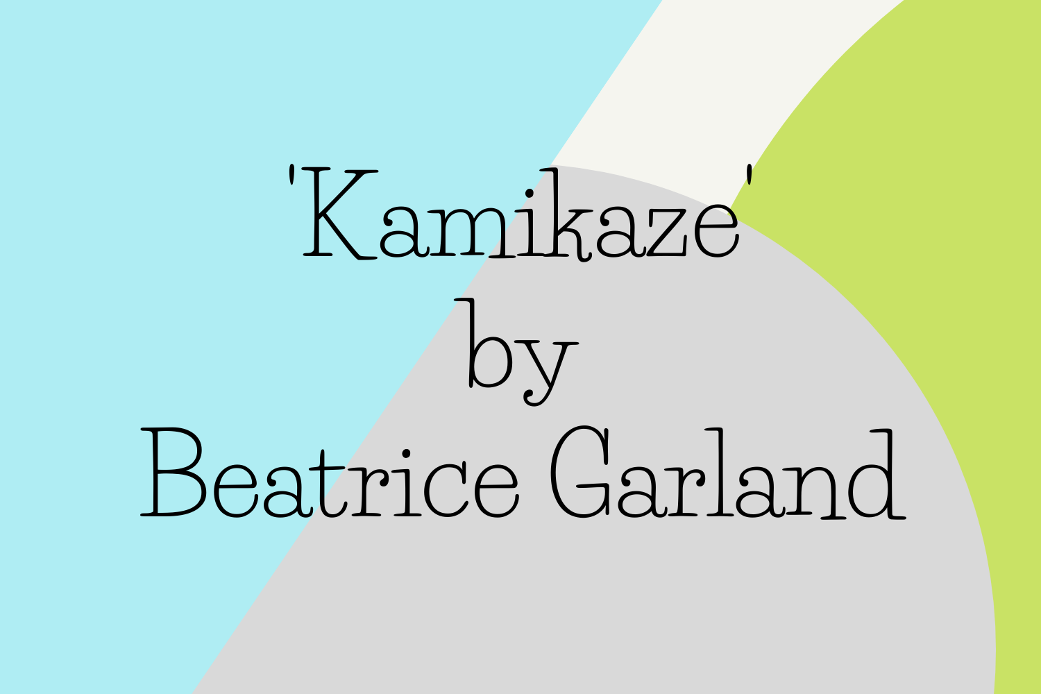 Kamikaze by Beatrice Garland Poem Analysis Payhip