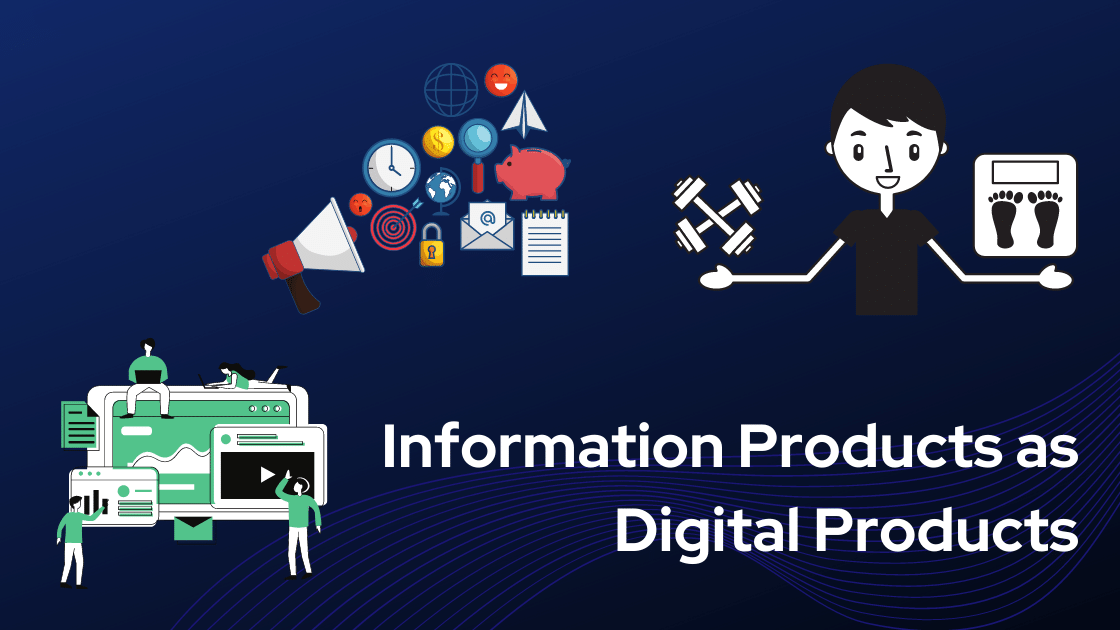 Information Products as Digital Products