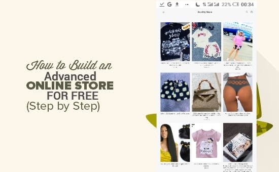 The Best,Easiest and Fastest Way To Build An Advance Online Store For Free 2021
