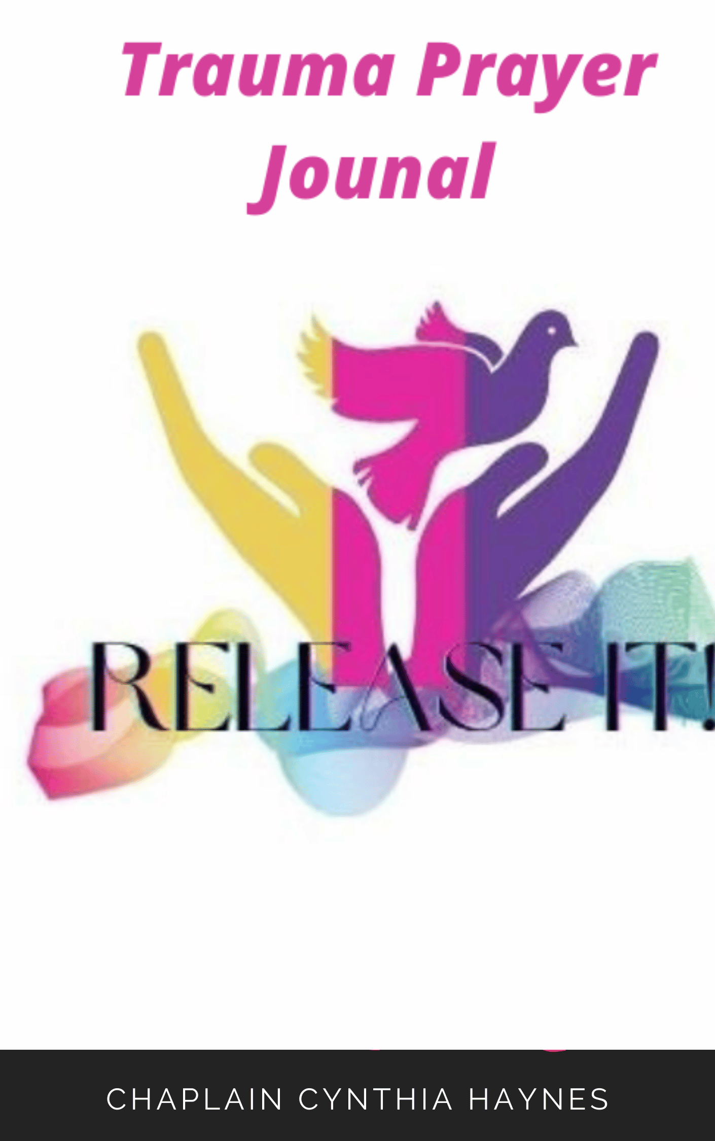 Release It Trauma Healing Prayer Journal - Payhip