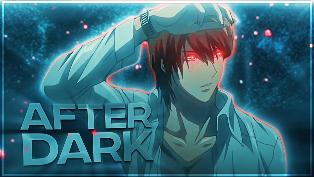 Death Note - After Dark [Edit/AMV] | Quick! [no episodes] - Payhip