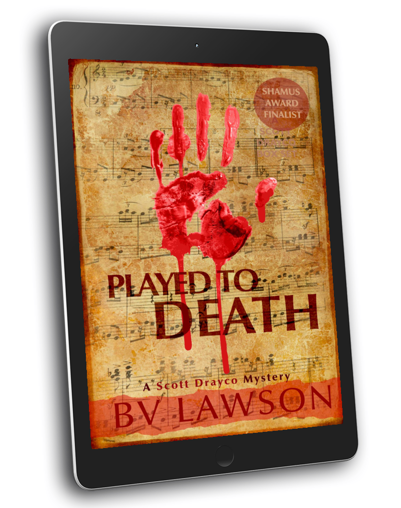 PLAYED TO DEATH: A Scott Drayco Mystery, Book 1